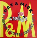 12'' - Pat & Mick - I Haven't Stopped Dancing Yet