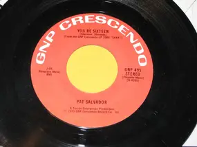 Pat Salvador - You're Sixteen / From A Jack To A King