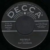 Pat Shannon - Maybelle / Knock, Knock (Who's There)