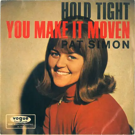 Pat Simon - Hold Tight / You Make It Moven