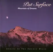 Pat Surface - Mountain Of Dreams