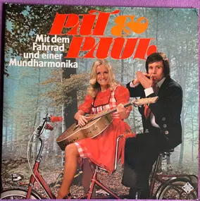 Pat & Paul - Mit Dem Fahrrad Und Einer Mundharmonika