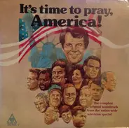 Pat Robertson - It's Time To Pray, America!