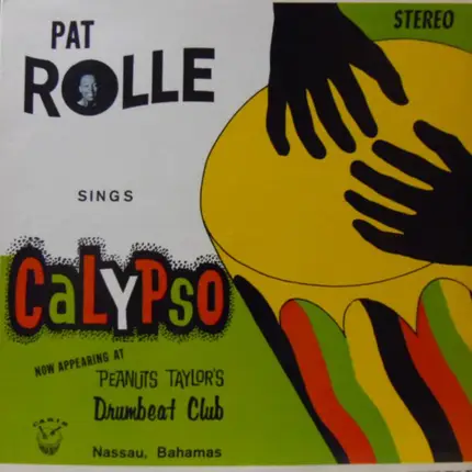 Pat Rolle - Sings Calypso