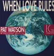 Pat Watson - When Love Rules