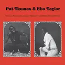 LP - Pat Thomas & Ebo Taylor - Sweeter Than Honey Calypso 'Mahuno' And High Lifes Celebration