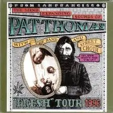 Pat Thomas - Steal This Riff / Live Evil Volume 2