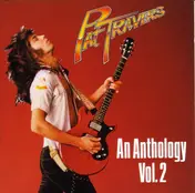 Pat Travers - An Anthology Vol. 2