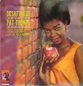 Pat Thomas - Desafinado