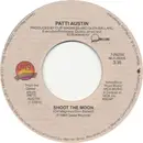 7inch Vinyl Single - Patti Austin - Shoot The Moon