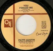 Patti Austin - You Fooled Me / Love Me By Name
