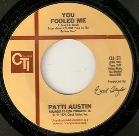 Patti Austin - You Fooled Me / Love Me By Name