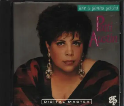 Patti Austin - Love Is Gonna Getcha