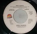 7inch Vinyl Single - Patti Austin - Shoot The Moon