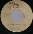 7inch Vinyl Single - Patti Christie - Let's Swallow Our Pride / Headin' South For The Winter