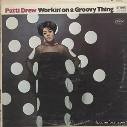 Patti Drew - Workin' On A Groovy Thing
