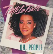 Patti LaBelle - Oh, People
