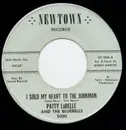 7inch Vinyl Single - Patti LaBelle And The Bluebells - I Sold My Heart To The Junkman