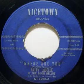 Patti LaBelle - Where Are You / You'll Never Walk Alone