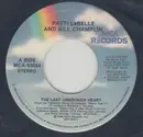 7inch Vinyl Single - Patti LaBelle and Bill Champlin / Jan Hammer - The Last Unbroken Heart