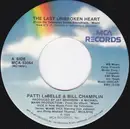 7inch Vinyl Single - Patti LaBelle and Bill Champlin - The Last Unbroken Heart