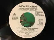 7inch Vinyl Single - Patti LaBelle And Bill Champlin - The Last Unbroken Heart