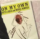 7inch Vinyl Single - Patti LaBelle And Michael McDonald - On My Own