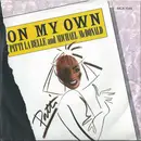 7inch Vinyl Single - Patti LaBelle And Michael McDonald - On My Own - Injection Moulded Silver Labels