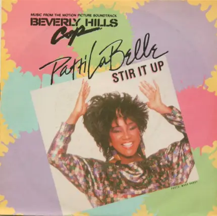 Patti LaBelle / Harold Faltermeyer - Stir It Up