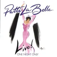 Patti LaBelle - Live! One Night Only