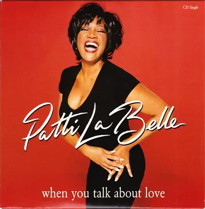Patti LaBelle - When You Talk About Love