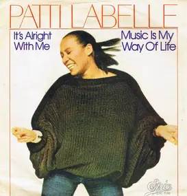 Patti LaBelle - Music Is My Way Of Life