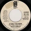 7inch Vinyl Single - Patti LaBelle - If Only You Knew