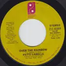 7inch Vinyl Single - Patti LaBelle - Rocking Pneumonia And The Boogie Woogie Flu / Over The Rainbow