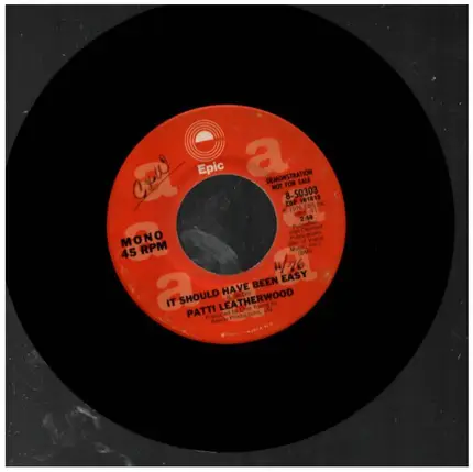Patti Leatherwood - It Should Have Been Easy