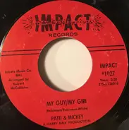 Patti & Mickey - My Guy/My Girl
