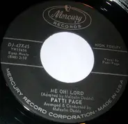 Patti Page - Me Oh! Lord / Just A Closer Walk With Thee