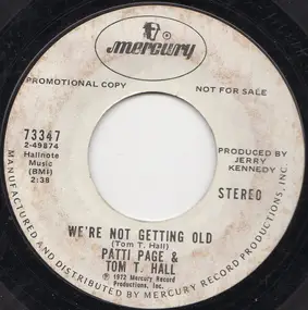 Patti Page - We're Not Getting Old