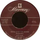 7inch Vinyl Single - Patti Page - Cross Over The Bridge / My Restless Lover