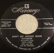 Patti Page - Don't Get Around Much Anymore / I Got It Bad