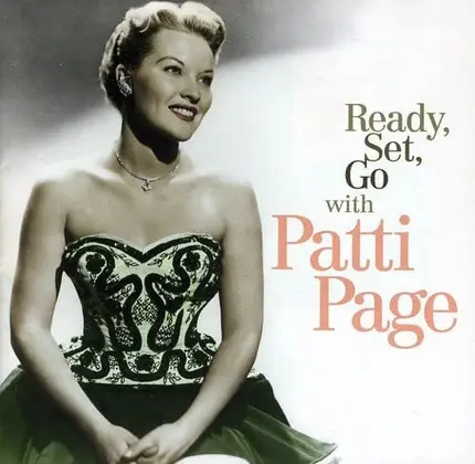 Patti Page - Ready, Set, Go
