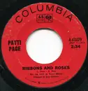 7inch Vinyl Single - Patti Page - Ribbons And Roses/ That's What I Tell Them - promo
