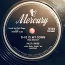 Schellack - Patti Page - This Is My Song / Butterflies