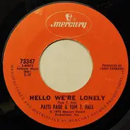 Patti Page & Tom T. Hall - Hello We're Lonely