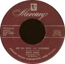 7inch Vinyl Single - Patti Page With Jack Rael And His Orchestra - Go On With The Wedding / The Voice Inside