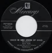 Patti Page With Jack Rael And His Orchestra - Croce Di Oro (Cross Of Gold) / Search My Heart