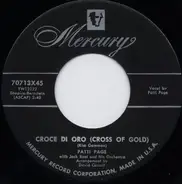 Patti Page With Jack Rael And His Orchestra - Croce Di Oro (Cross Of Gold) / Search My Heart