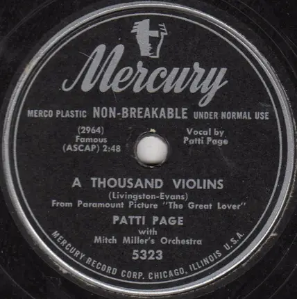 Patti Page With Mitch Miller & His Orchestra - Just Got To Have Him Around / A Thousand Violins