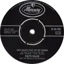 7inch Vinyl Single - Patti Page With Vic Schoen And His Orchestra - Left Right Out Of Your Heart (Hi Lee Hi Lo Hi Lup Up Up) / Longing To Hold You Again