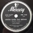 Schellack - Patti Page - Cross Over The Bridge / My Restless Lover